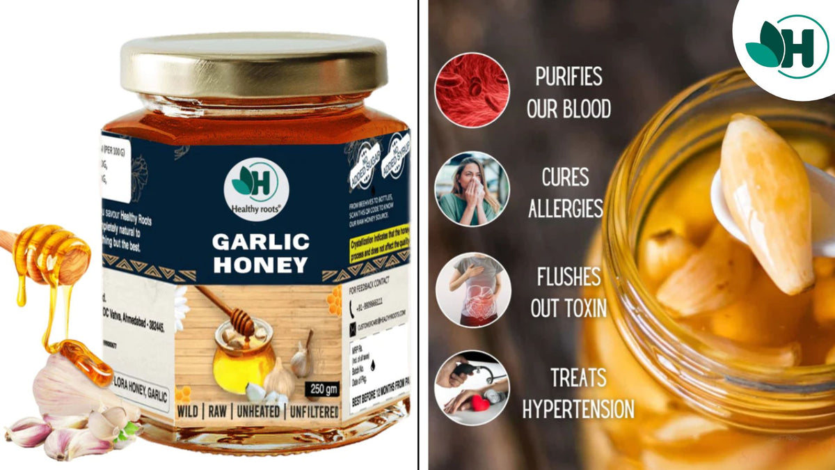 Garlic Honey Healthyroots