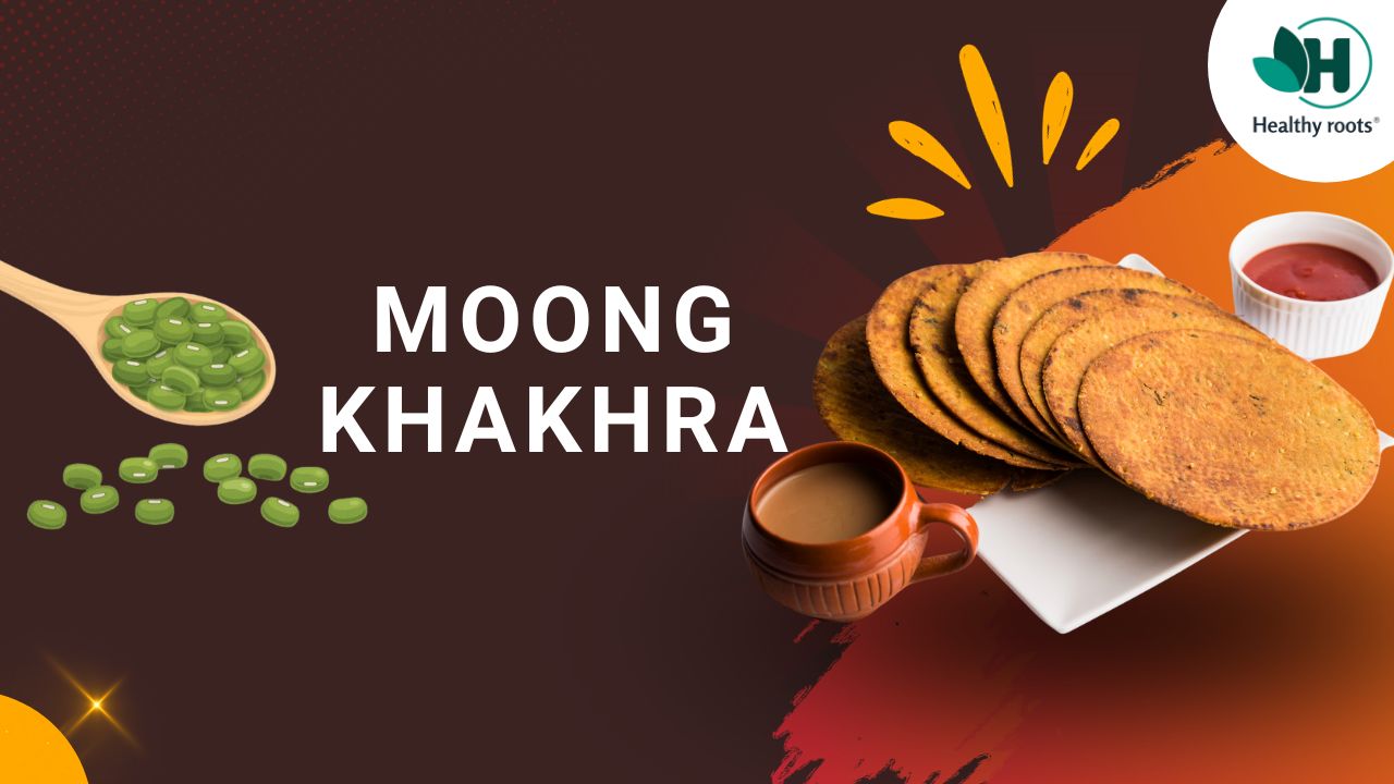 Moong Khakhra - 🌱 Your Healthier Snack 🌱