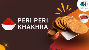 🌶️ Peri Peri Khakhra - The premium Snack for Spice Lovers! 🌶️