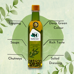Cold Pressed Extra Virgin Olive Oil | Healthy Roots