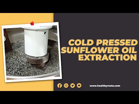 Cold Pressed Sunflower Oil Video